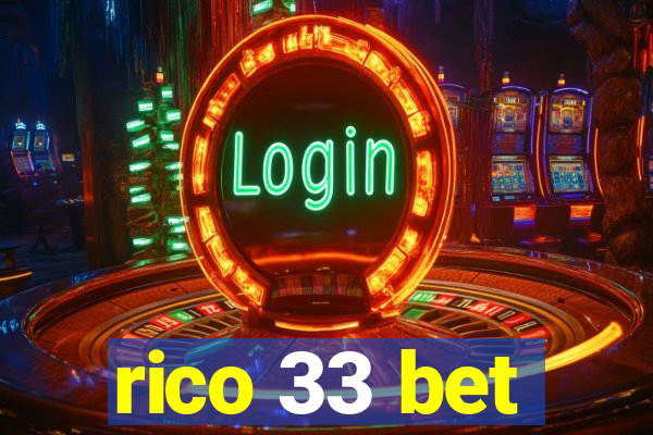 rico 33 bet